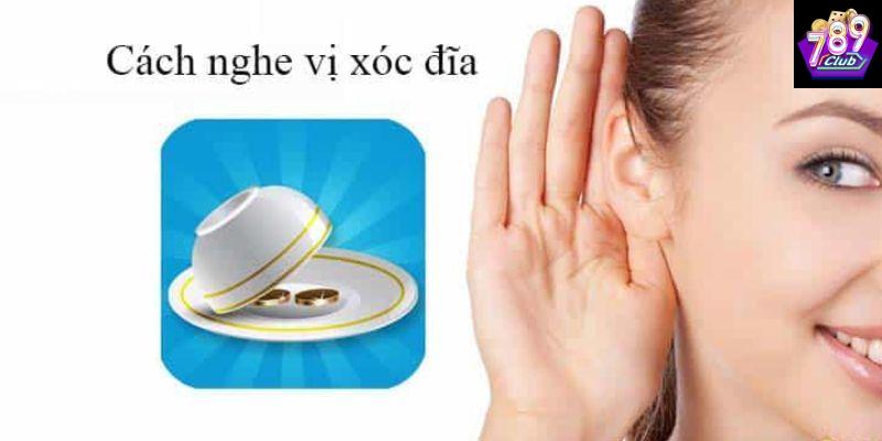 Tại sao cần học kỹ cách nghe vị xóc đĩa?